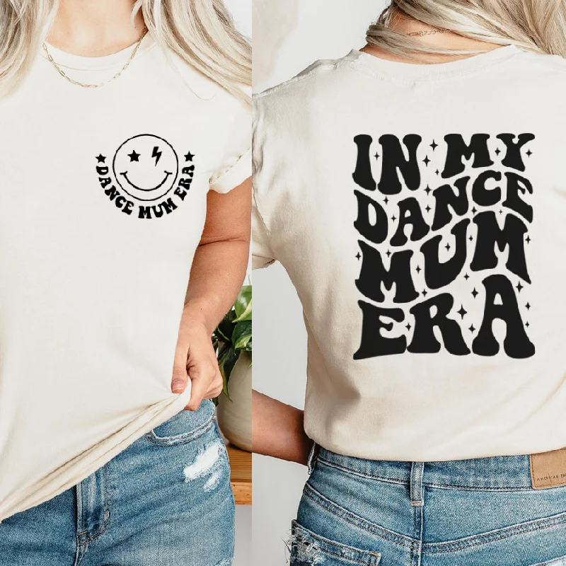 My Dance Mum Era Front & Back Logo T-Shirt