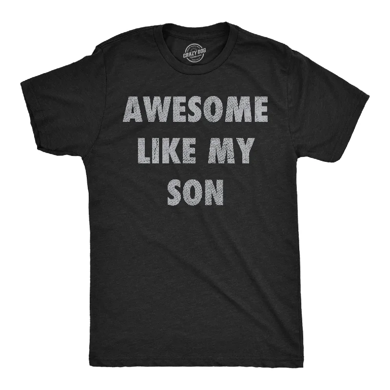 Can't Resist Awesome Like My Son Men's T Shirt