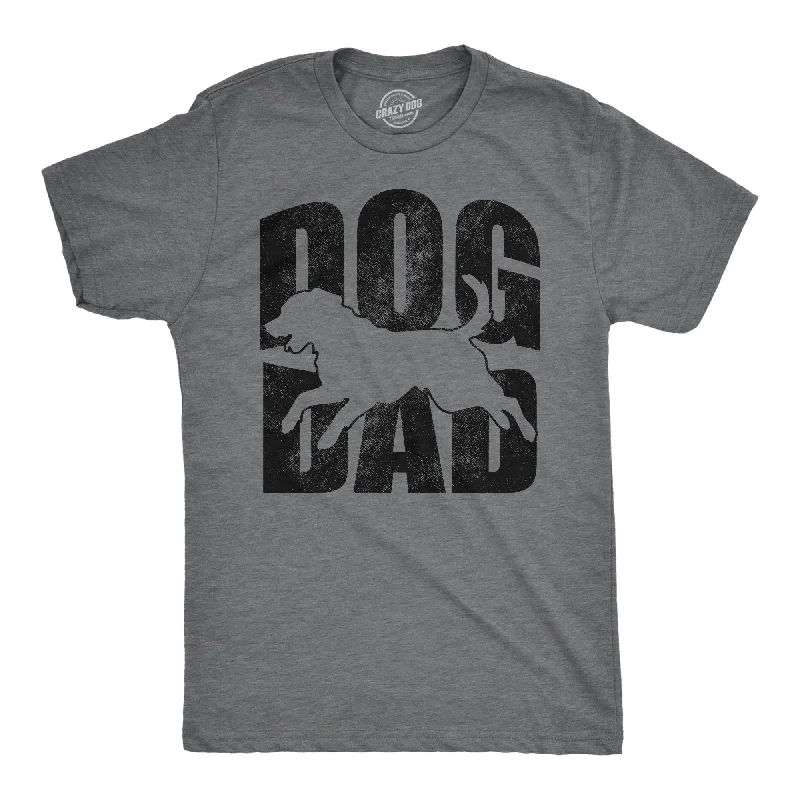 Don’t Miss Out Dog Dad Men's T Shirt