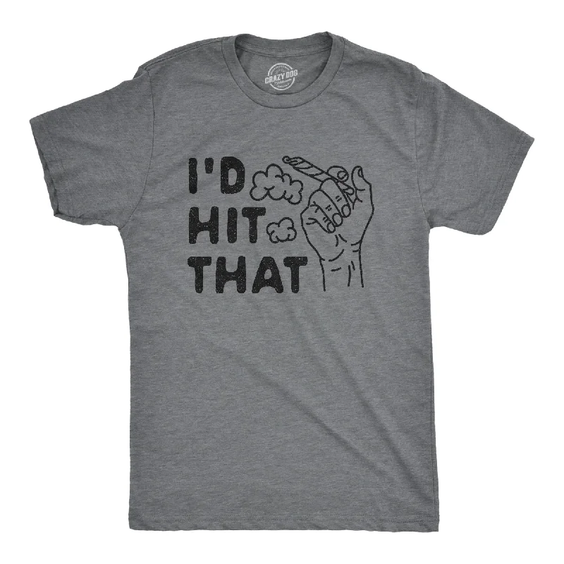 Price Drop I'd Hit That Men's T Shirt