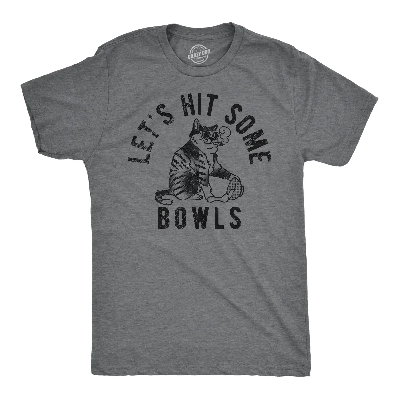 Final Sale Lets Hit Some Bowls Men's T Shirt