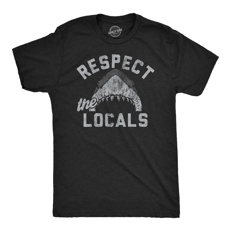 Half Price Respect The Locals Men's T Shirt