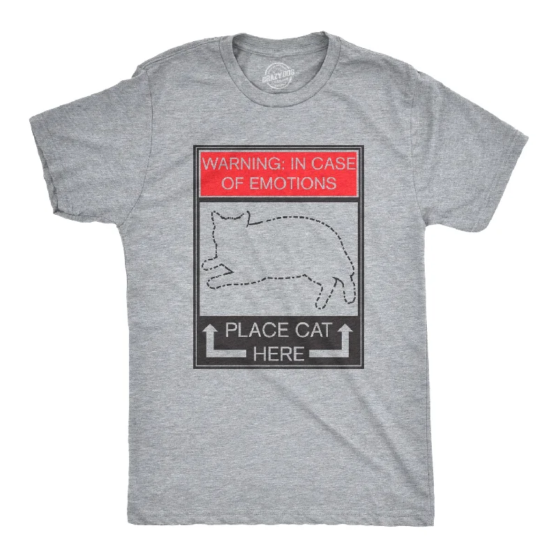 Extra Savings WARNING: In Case of Emotions, Place Cat Here Men's T Shirt